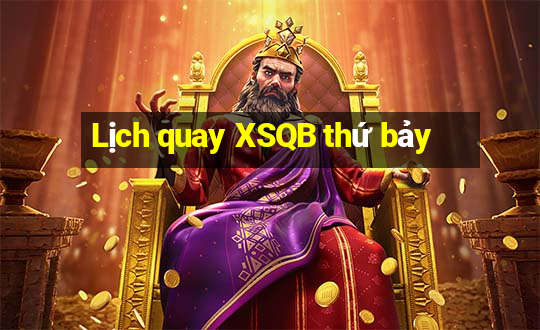 Lịch quay XSQB thứ bảy