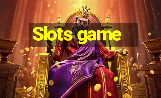 Slots game