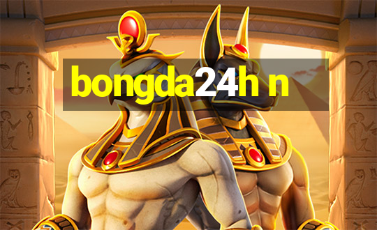 bongda24h n