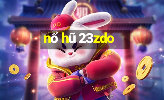 nổ hũ 23zdo