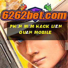 phần mềm hack liên quân mobile