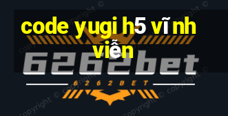 code yugi h5 vĩnh viễn