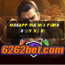 M88app Mã mời Fun88 đầy xổ số