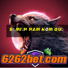 số miền nam hôm quả