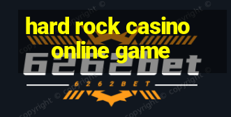 hard rock casino online game