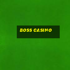 boss casino