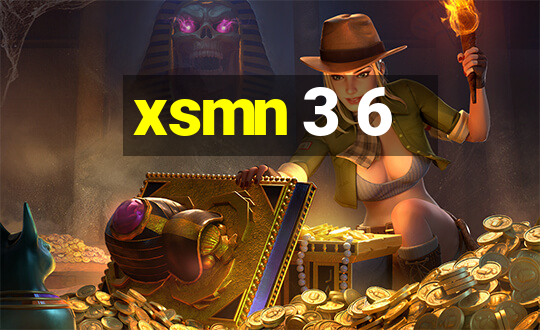 xsmn 3 6