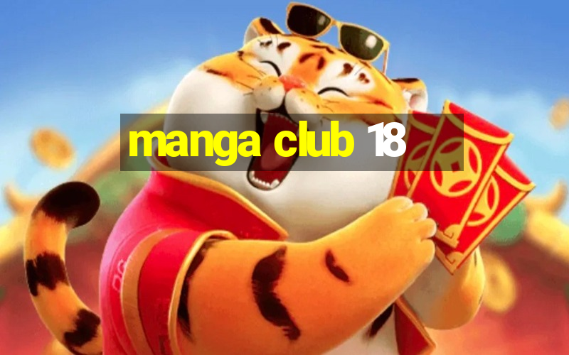 manga club 18