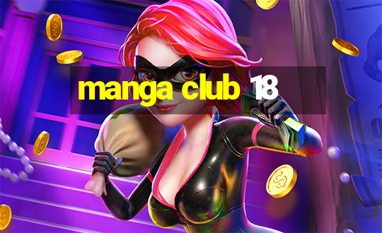 manga club 18