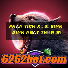 Phân tích xổ số binh dinh ngày thứ năm