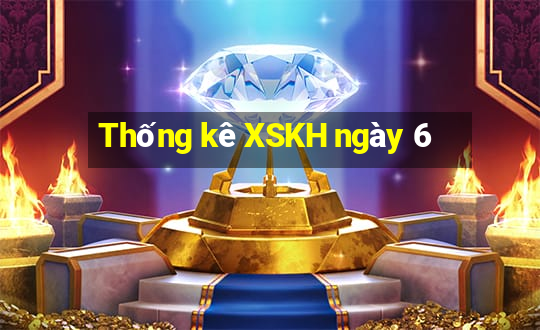 Thống kê XSKH ngày 6