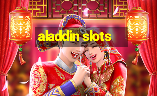 aladdin slots