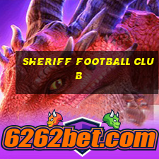 sheriff football club