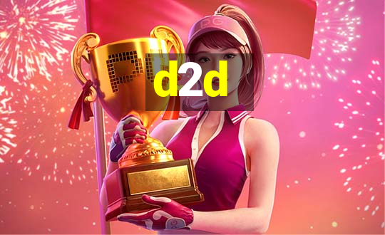 d2d