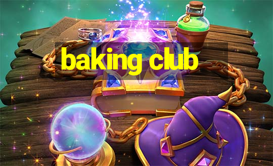 baking club