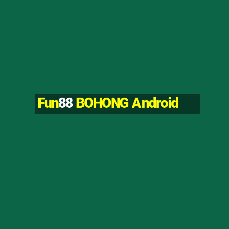 Fun88 BOHONG Android