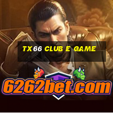 Tx66 Club E Game