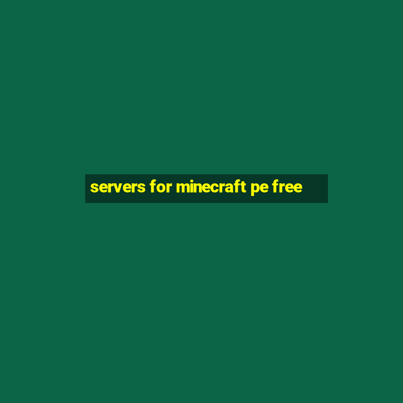 servers for minecraft pe free