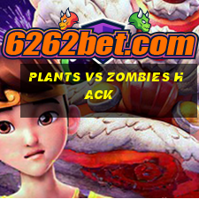 plants vs zombies hack