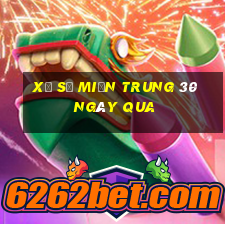 xổ số miền trung 30 ngày qua