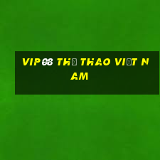 vip08 THỂ THAO Việt nam