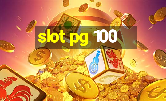 slot pg 100