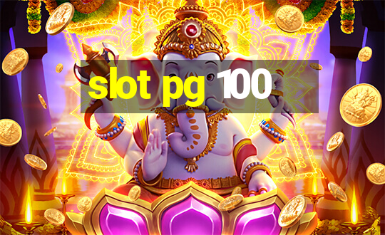 slot pg 100