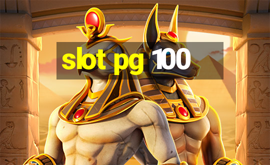 slot pg 100