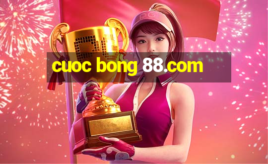 cuoc bong 88.com