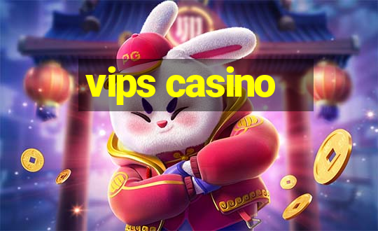 vips casino