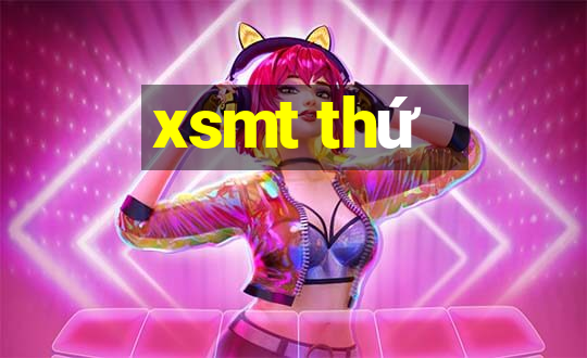 xsmt thứ