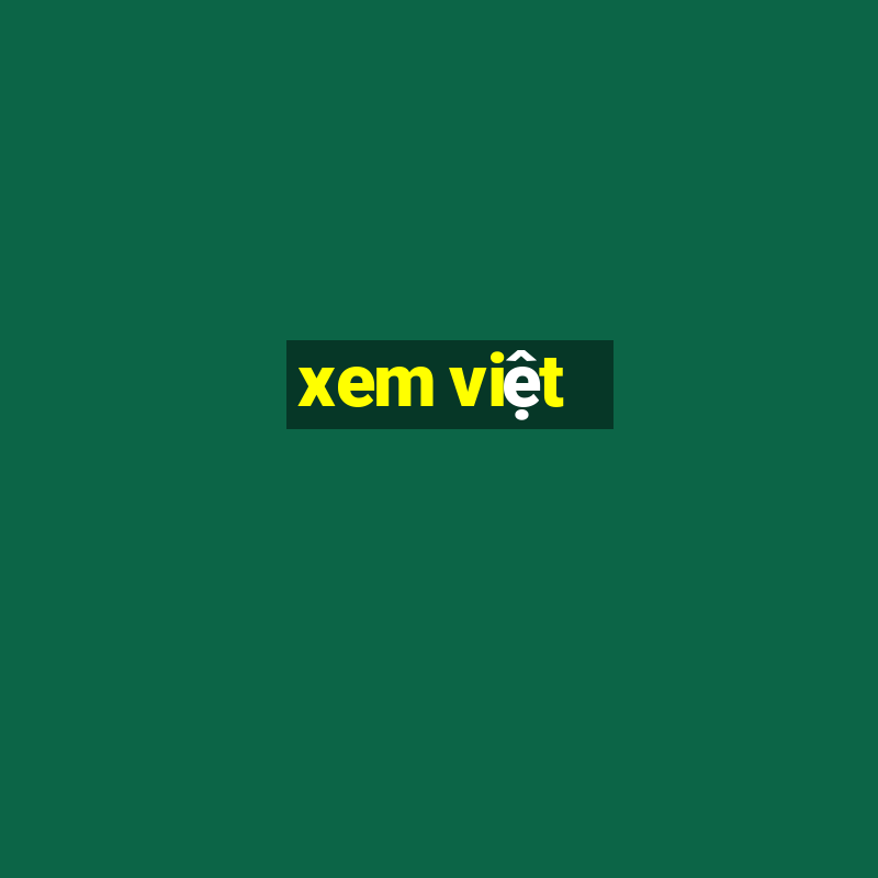 xem việt