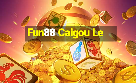 Fun88 Caigou Le