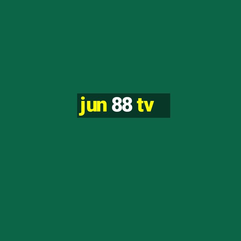 jun 88 tv