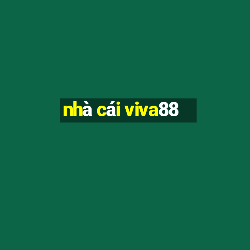 nhà cái viva88