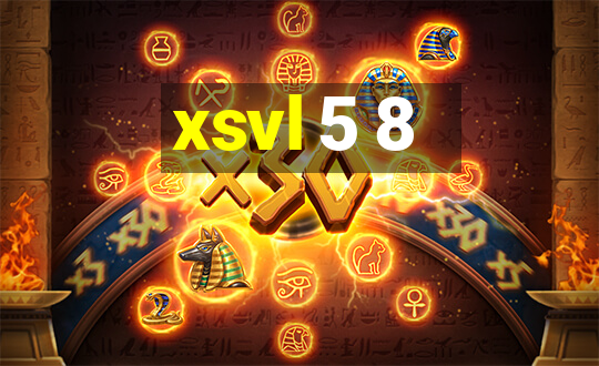 xsvl 5 8