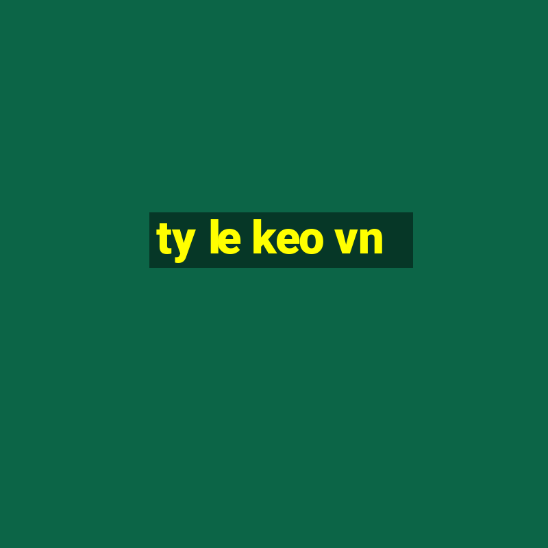 ty le keo vn