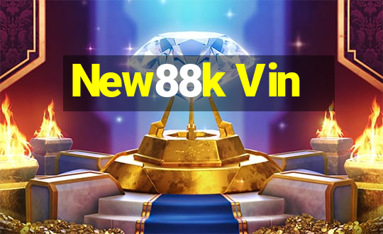 New88k Vin