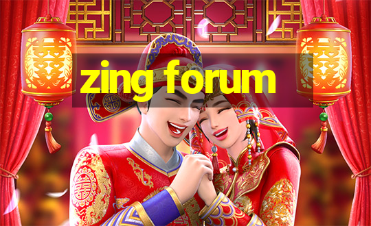 zing forum