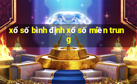 xổ số bình định xổ số miền trung