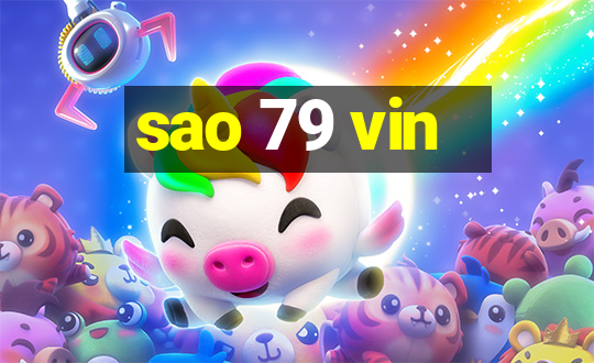 sao 79 vin