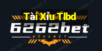 Tài Xỉu Tlbd