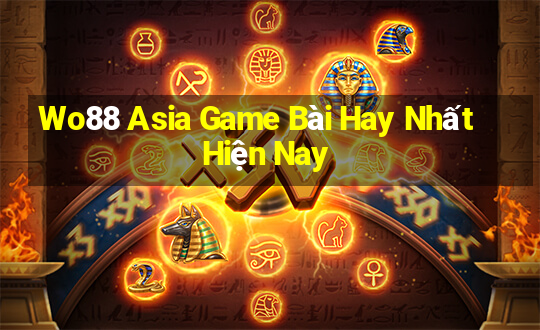 Wo88 Asia Game Bài Hay Nhất Hiện Nay