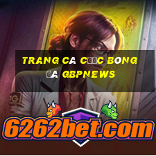 trang cá cược bóng đá gbpnews