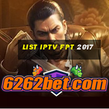 list iptv fpt 2017