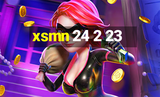 xsmn 24 2 23