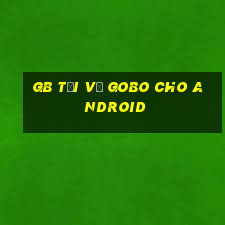 gb Tải về Gobo cho Android