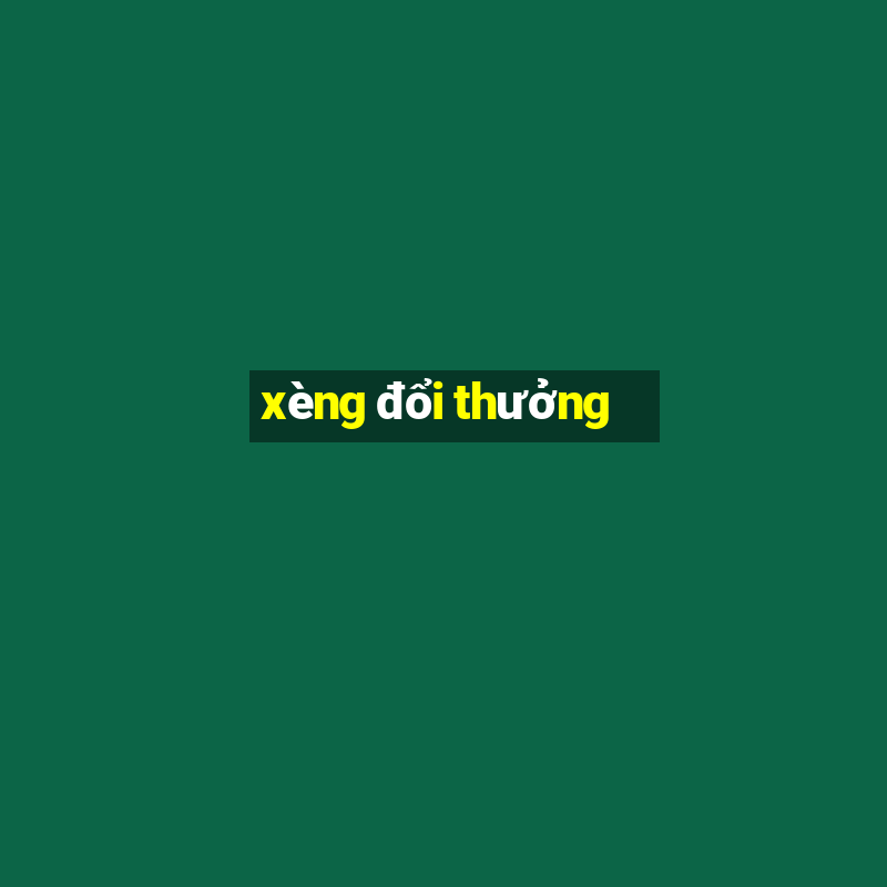 xèng đổi thưởng