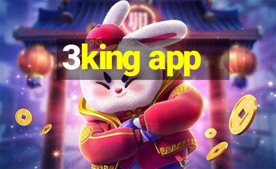 3king app