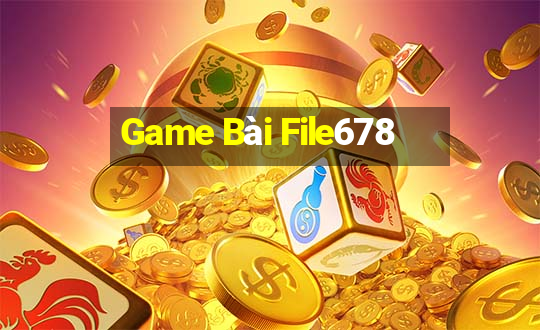 Game Bài File678